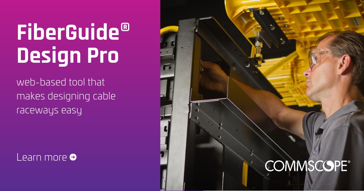 Introducing FiberGuide® Design Pro from CommScope
